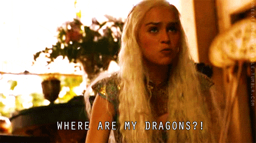daenerys whre are dragons